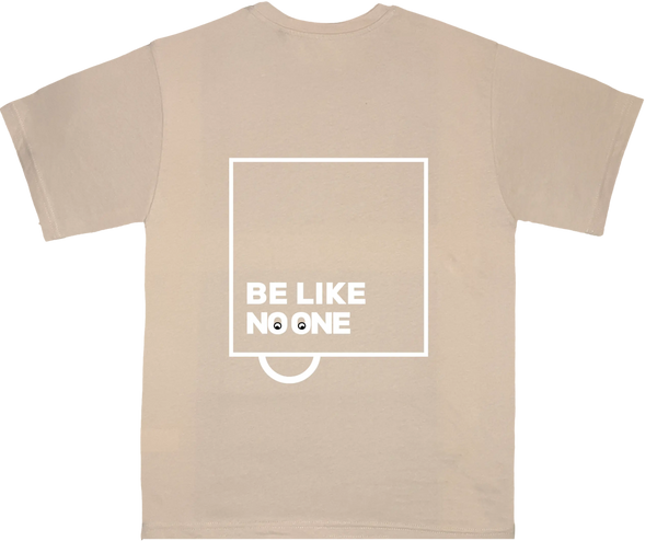 Be like no one Tees (oversized) Qobiya