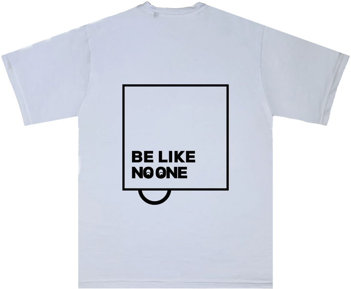 Be like no one Tees (oversized) Qobiya